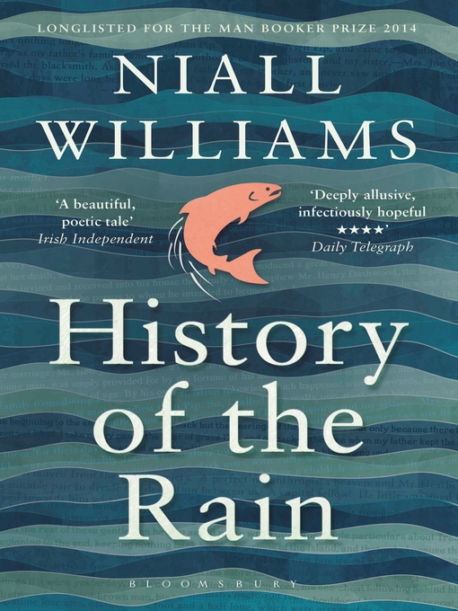 Title details for History of the Rain by Niall Williams - Wait list